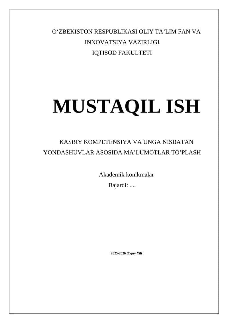 Kasbiy Kompetensiya va Ung Nisbatan Yondashuvlar Asosida Ma'lumotlar To'plash