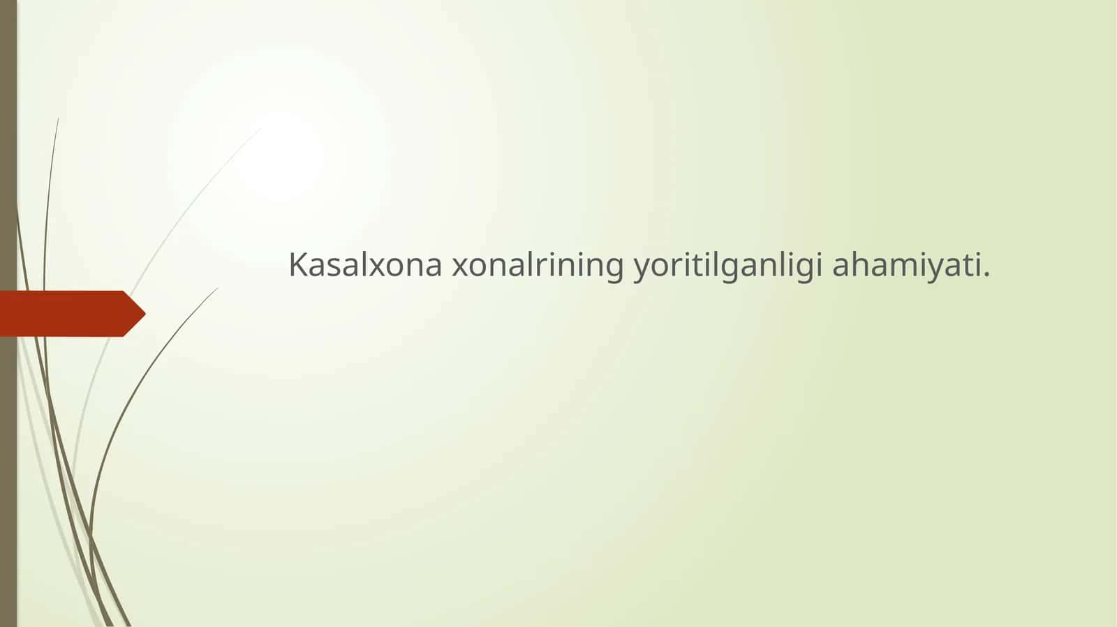 Xonalarni sunʼiy va tabiiy yoritilganligi