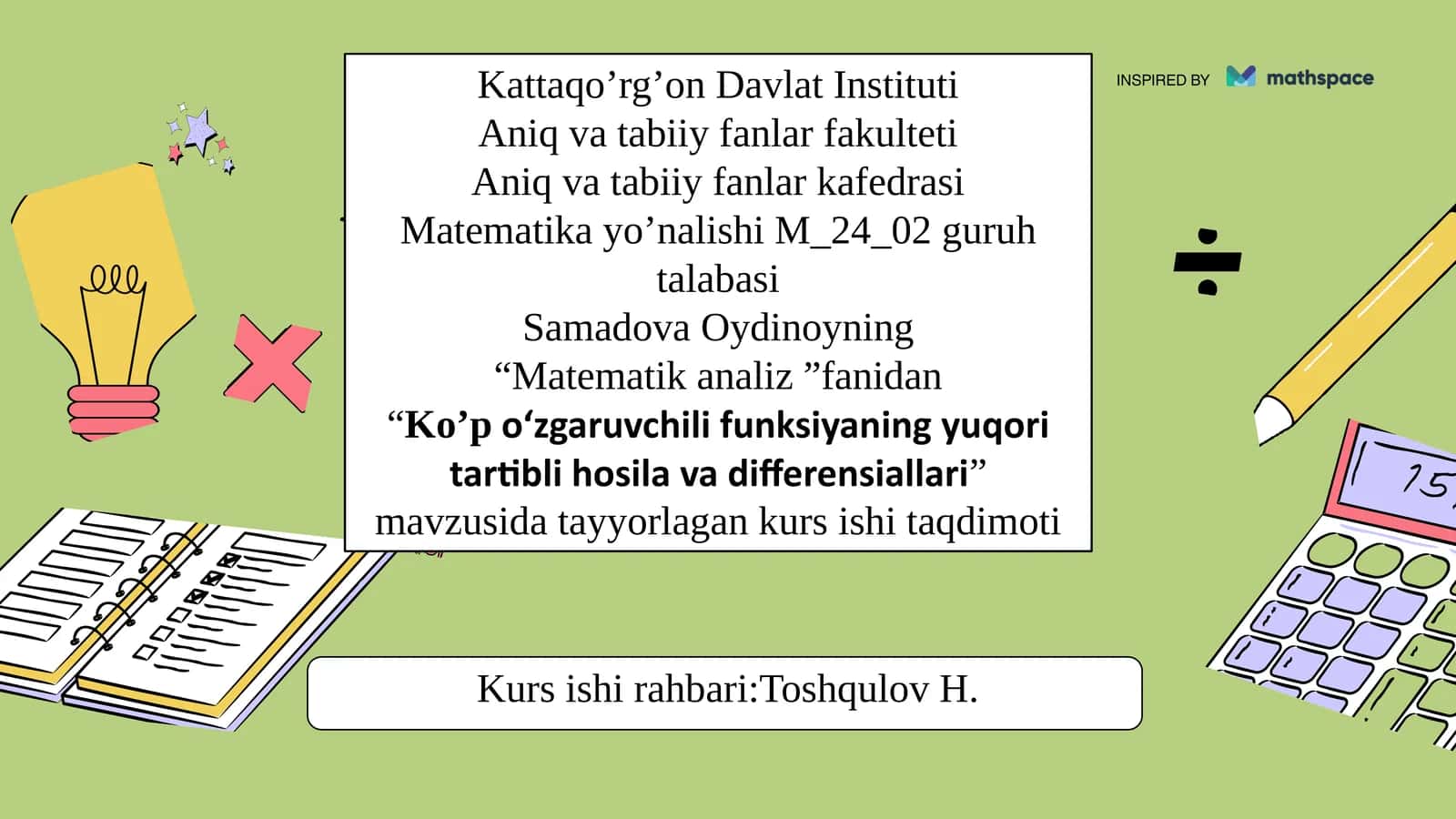 Ko’po‘zgaruvchilifunksiyaningyuqoritartiblihosilavadifferensiallari