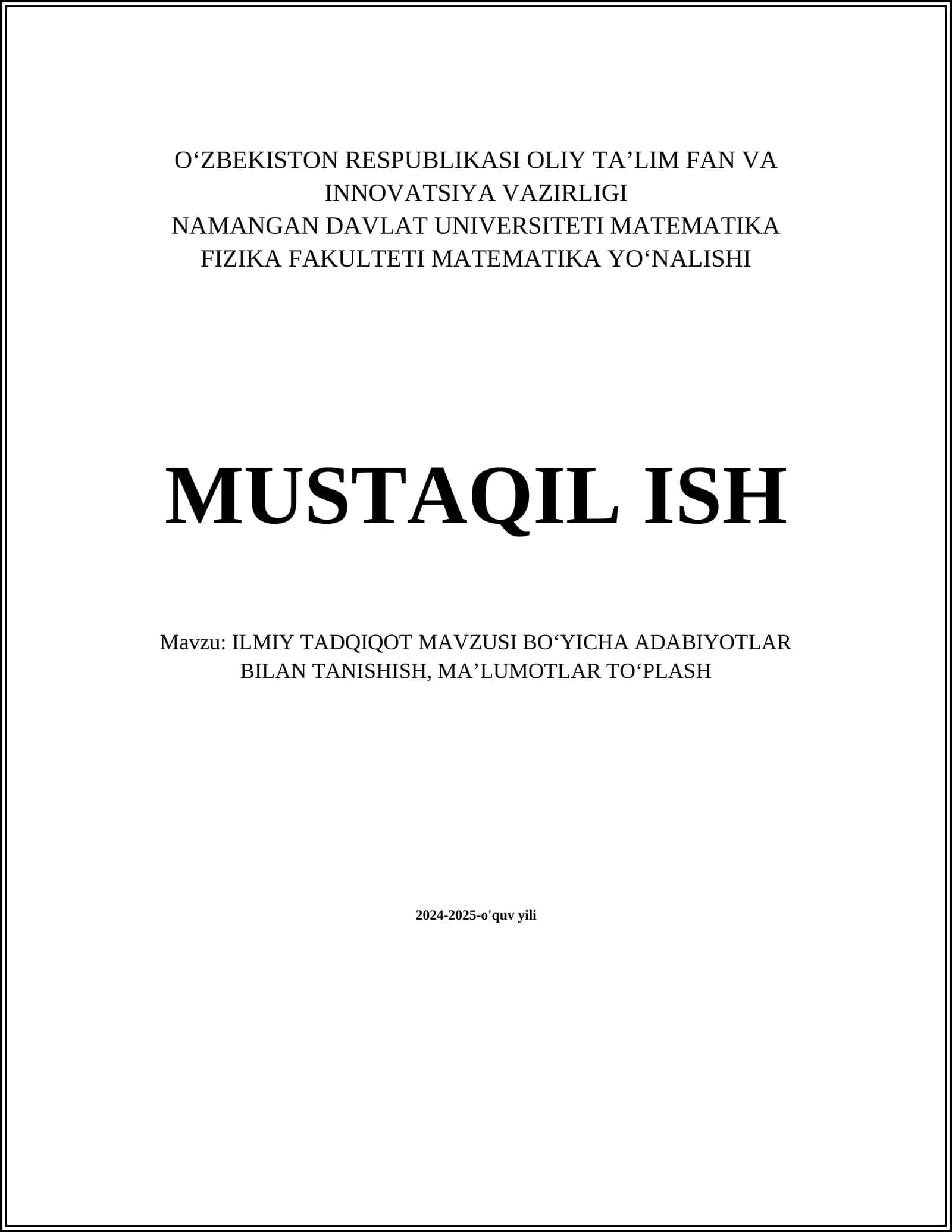 ILMIY TADQIQOT MAVZUSI BOʻYICHA ADABIYOTLAR BILAN TANISHISH, MAʼLUMOTLAR TOʻPLASH