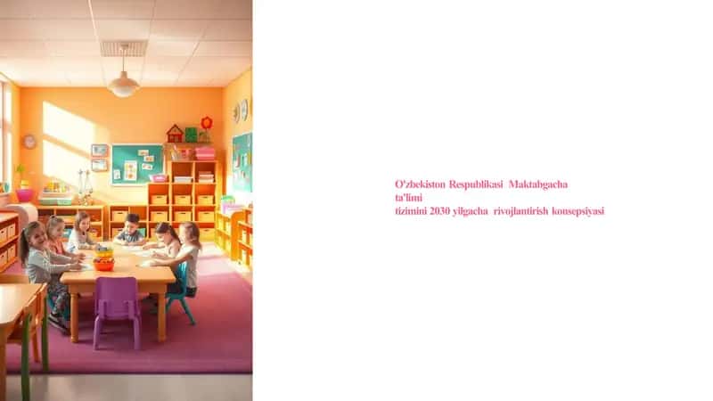 O'zbekiston Respublikasi Maktabgacha ta'limi tizimini 2030 yilgacha rivojlantirish konsepsiyasi