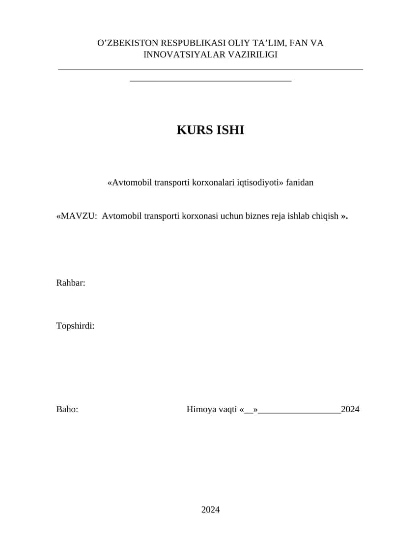 Avtomobil transporti korxonasi uchun biznes reja ishlab chiqish