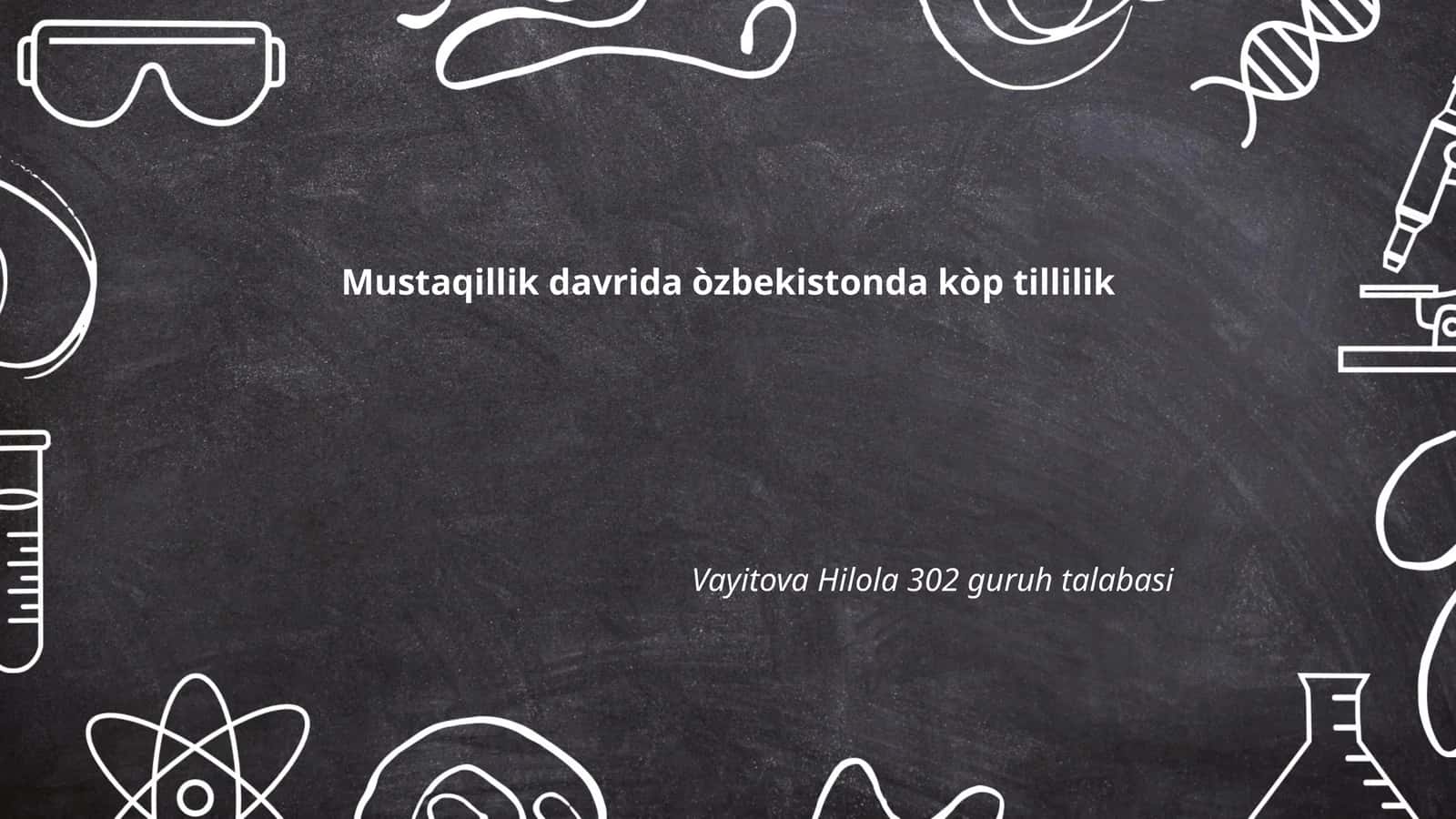 O'zbek tilining davlat tili sifati va uning muhimligi