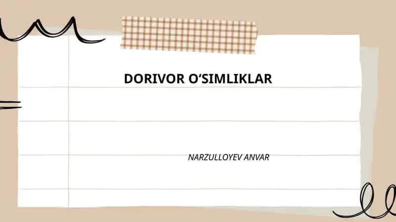 DORIVOR O‘SIMLIKLAR