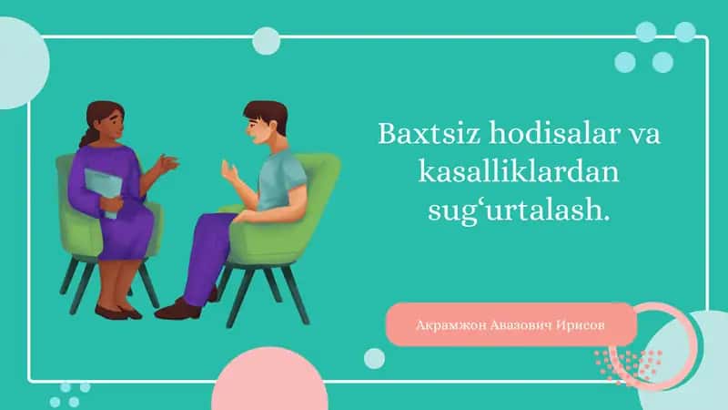 Baxtsiz hodisalar va kasalliklardan sug‘urtalash