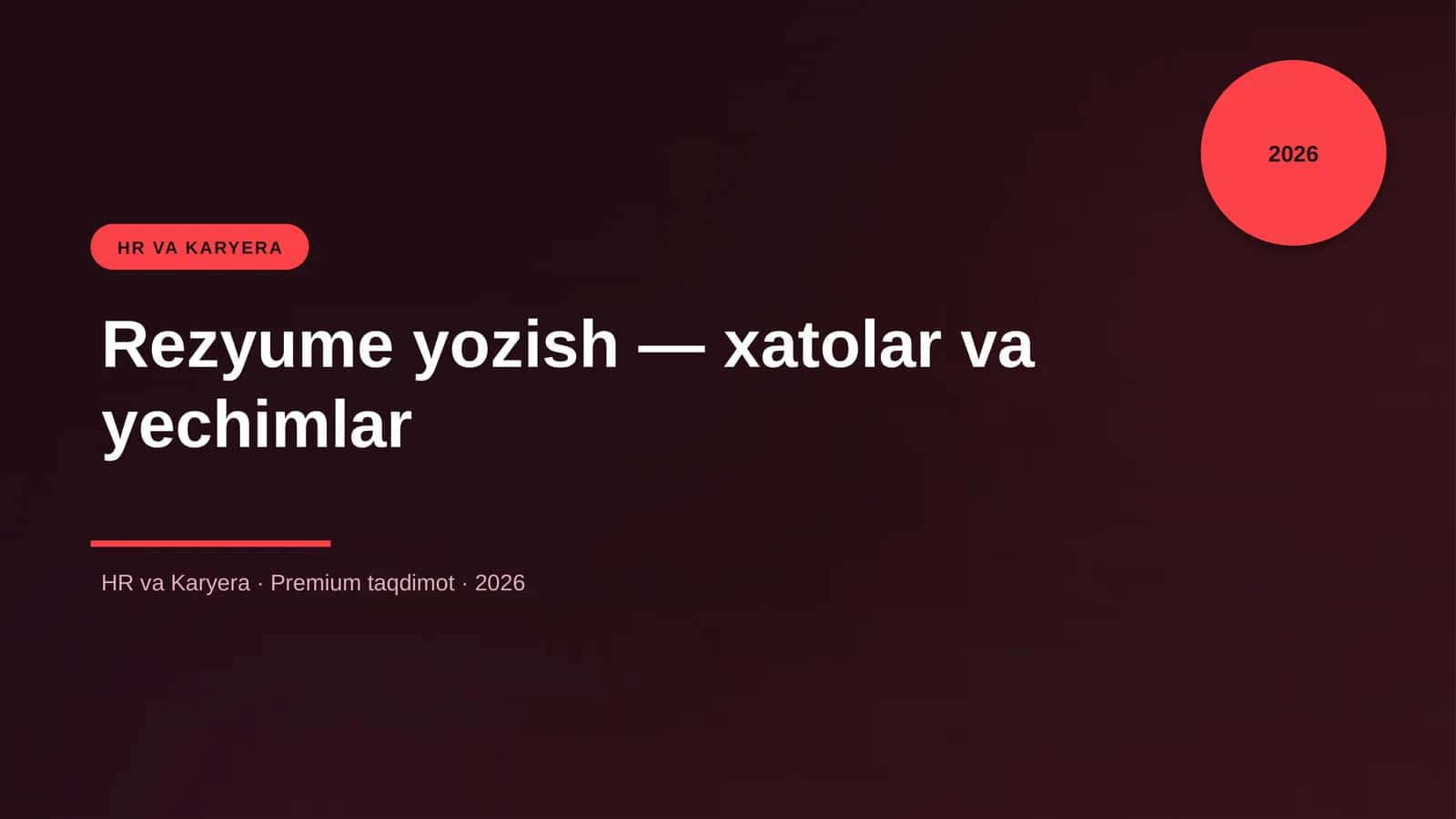 Rezyume yozish — xatolar va yechimlar