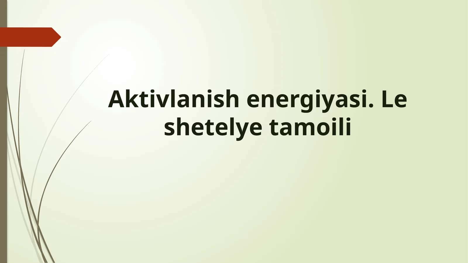 Aktivlanish energiyasi