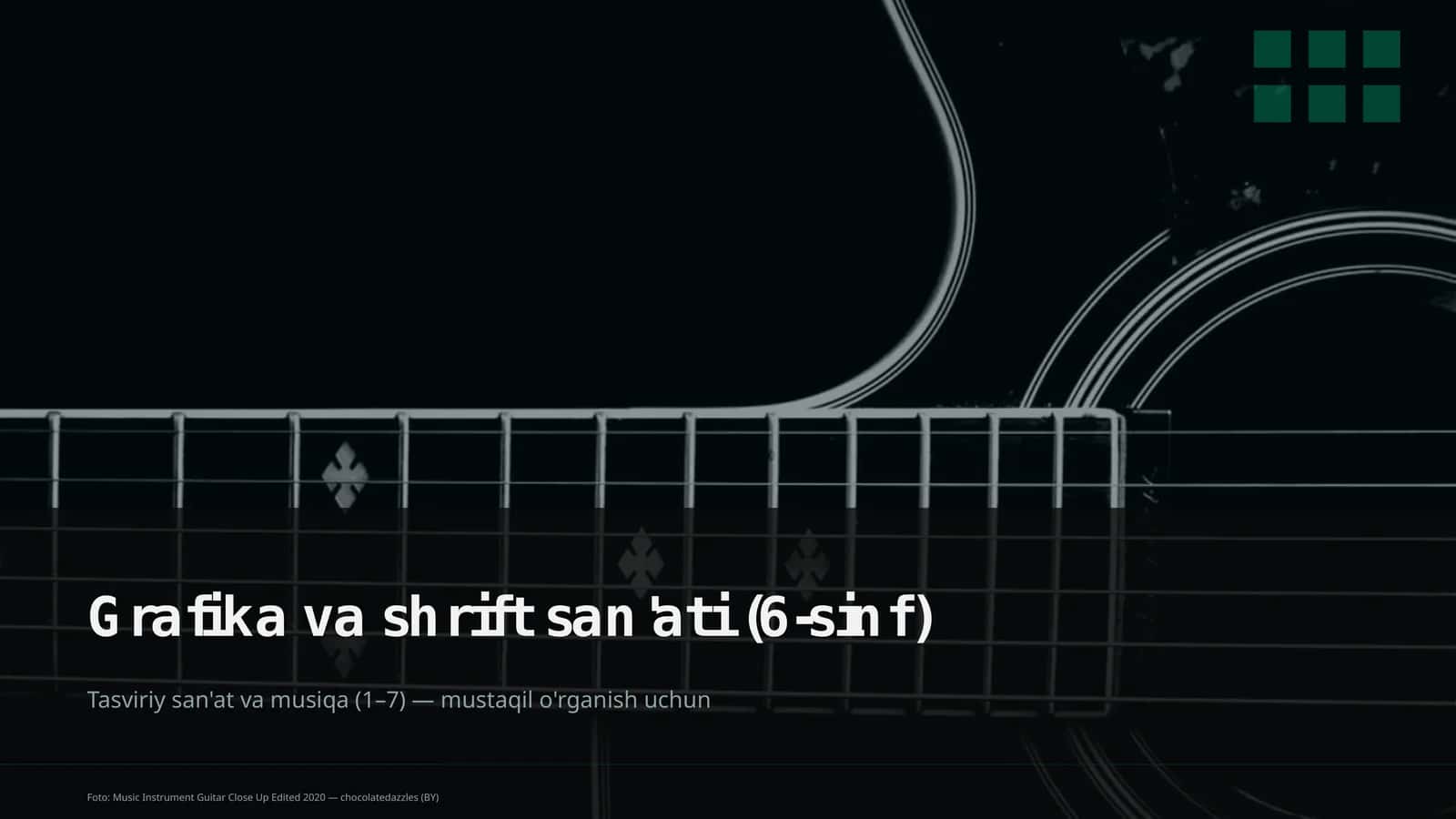 Grafika va shrift san'ati (6-sinf)