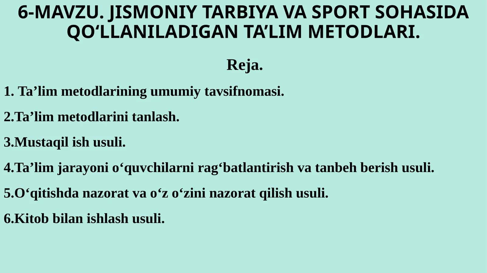 JISMONIY TARBIYA VA SPORT SOHASIDA QO‘LLANILADIGAN TA’LIM METODLARI