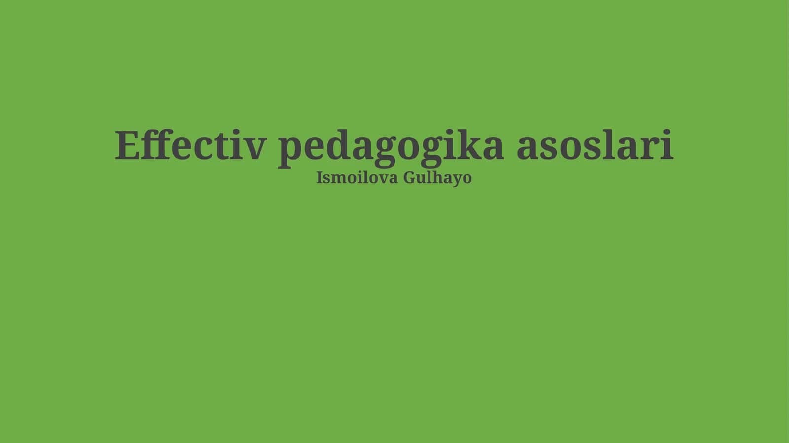 Effectiv pedagogika asoslari