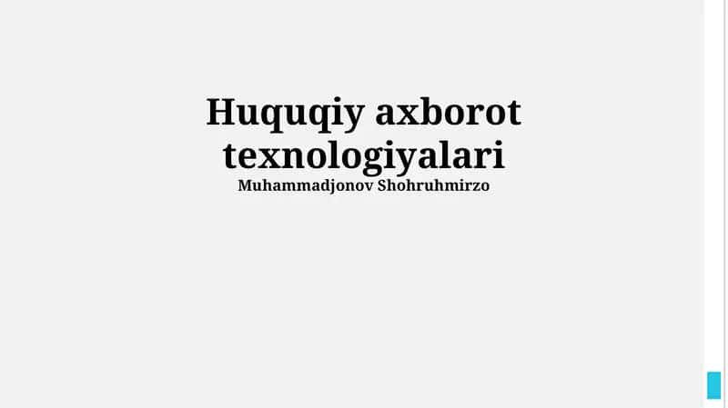 Huquqiy Axborot Texnologiyalari