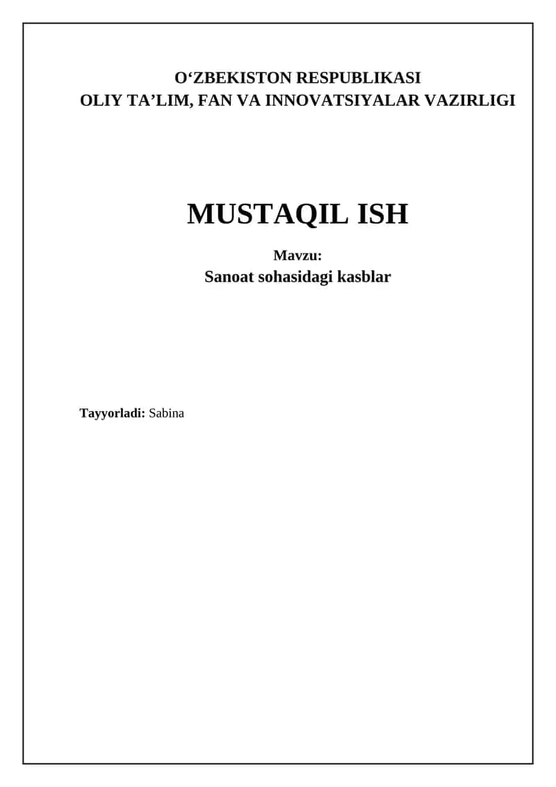 Sanoat Kasblarining Asosiy Yo'nalishlari va Talablari