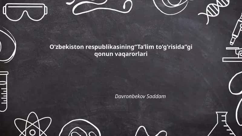 Ta’lim to‘g‘risida qonun vaqarorlari