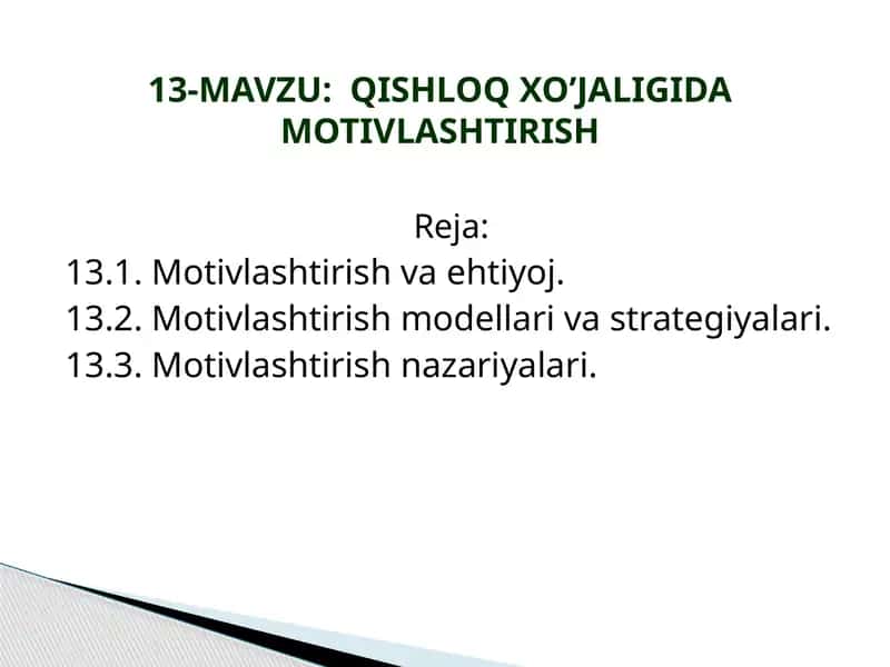 Qishloq xo’jaligida motivlashtirish