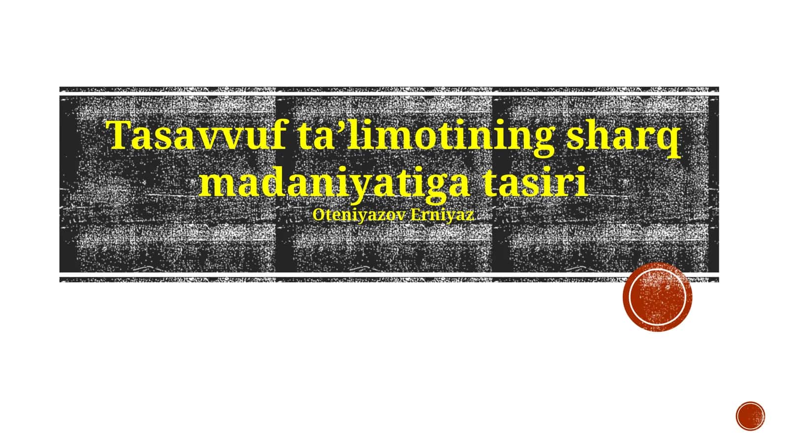 Tasavvuf taʼlimotining sharq madaniyatiga tasiri