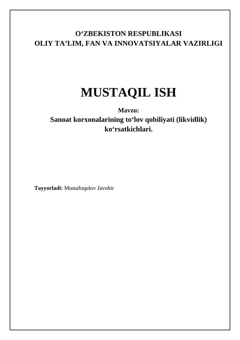 Sanoat korxonalarining to‘lov qobiliyati (likvidlik) ko‘rsatkichlari
