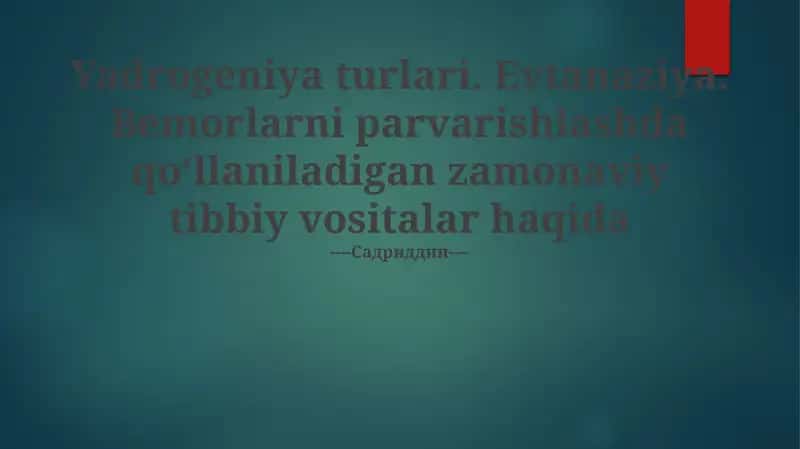 Zamonaviy tibbiy vositalar
