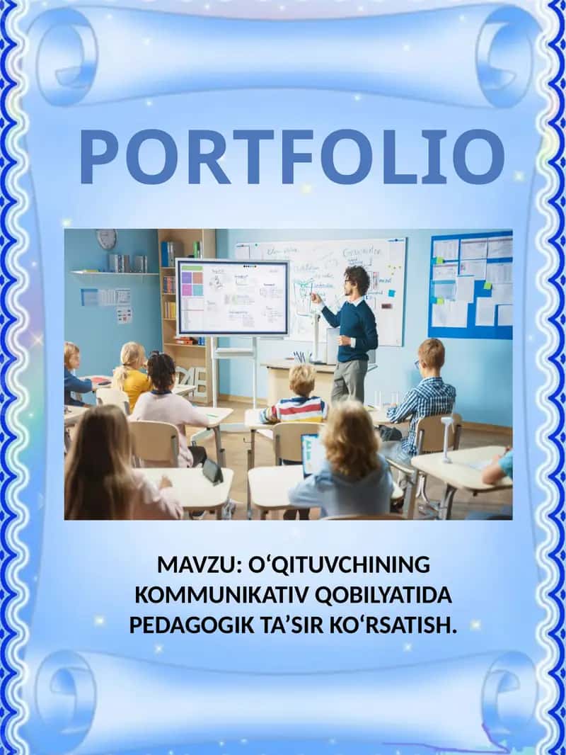 O‘QITUVCHINING KOMMUNIKATIV QOBILYATIDA PEDAGOGIK TA’SIR KO‘RSATISH