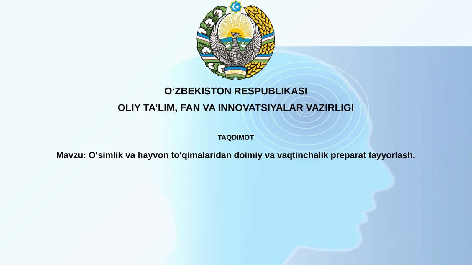 O'simlik va hayvon to'qimalaridan vaqtinchalik va doimiy preparatlar tayyorlash