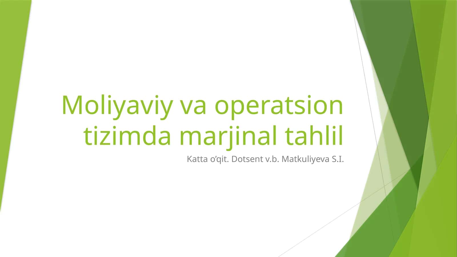 Moliyaviy va operatsion tizimda marjinal tahlil