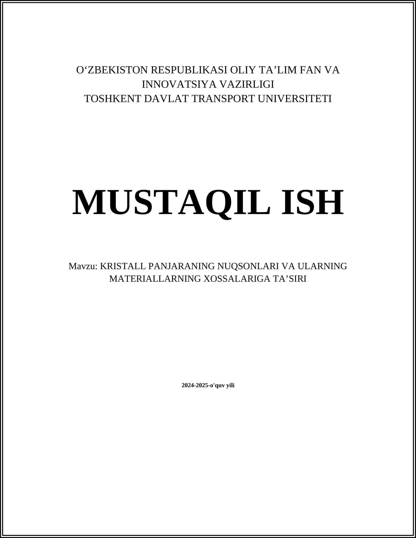 KRISTALL PANJARANING NUQSONLARI VA ULARNING MATERIALLARNING XOSSALARIGA TAʼSIRI