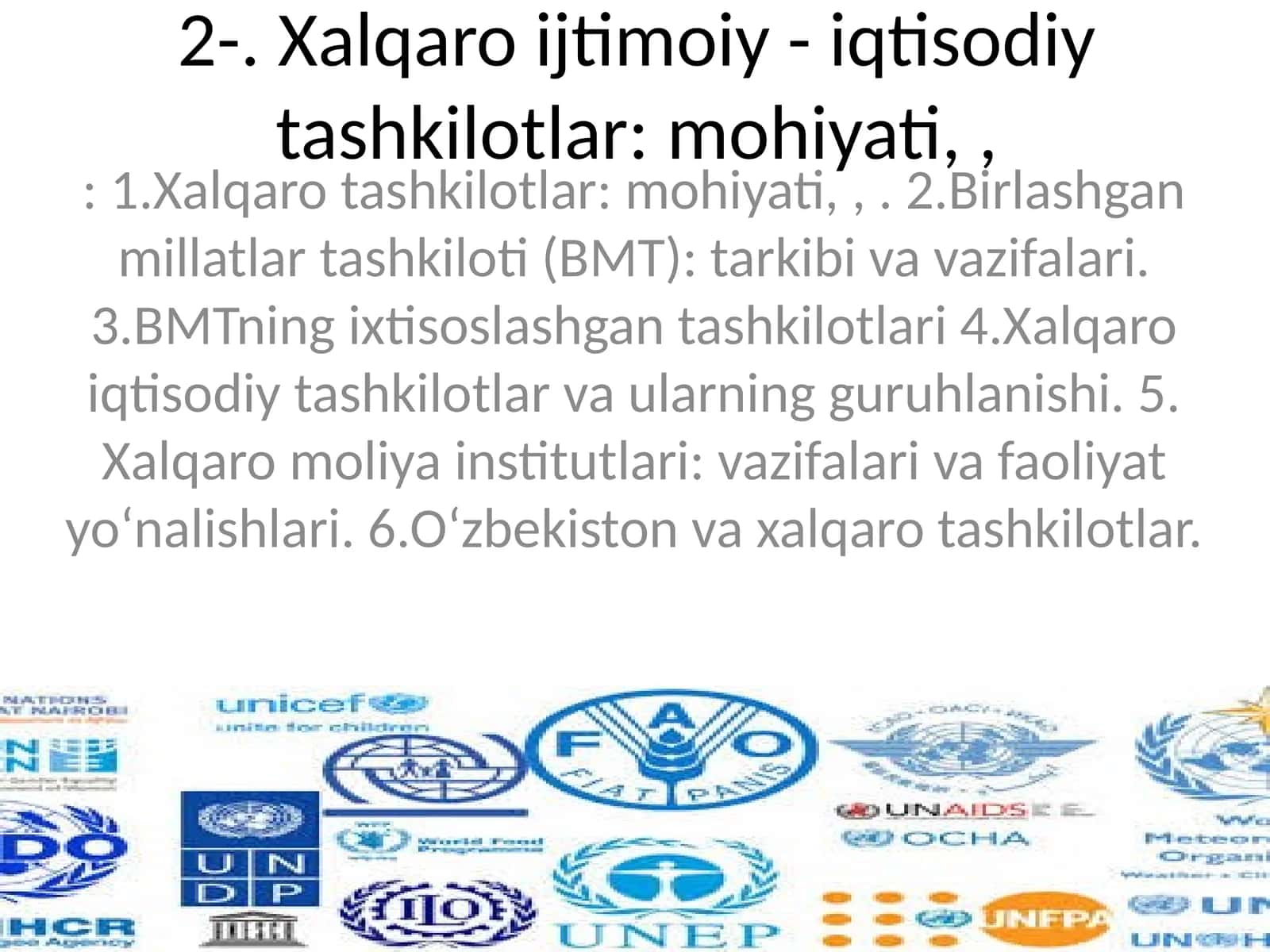 Xalqaro ijtimoiy - iqtisodiy tashkilotlar