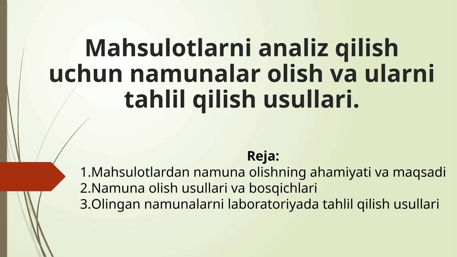 Namuna oluvchi materiallar analizi