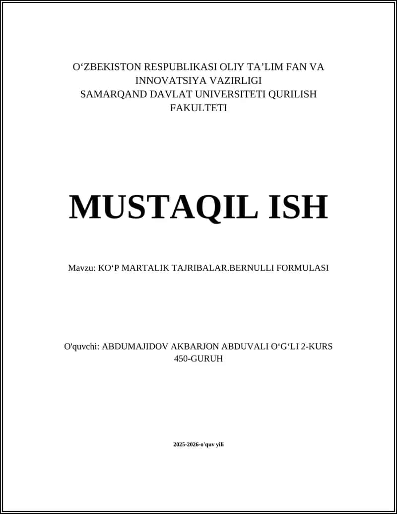 KOʻP MARTALIK TAJRIBALAR.BERNULLI FORMULASI