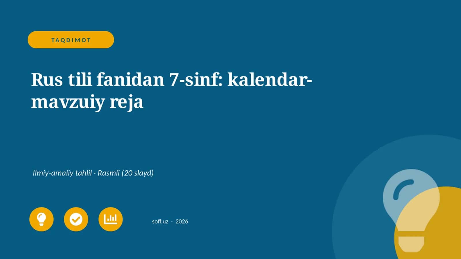 Rus tili fanidan 7-sinf: kalendar-mavzuiy reja