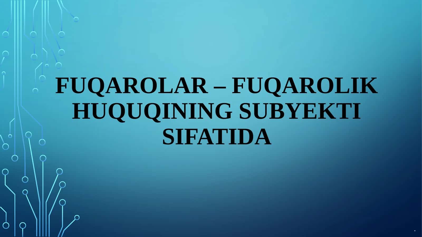 Fuqarolar–fuqarolik huquqining subyekti sifatida
