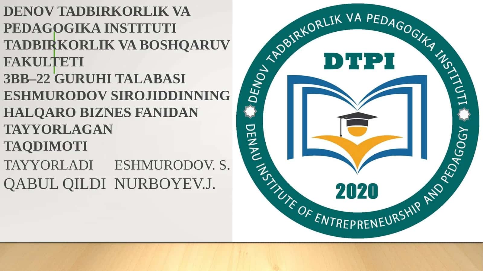 Tadbirkorlik va Pedagogika Institutida Tanlov Jarayoni