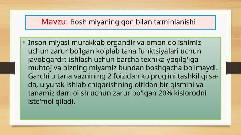 Bosh miyaning qon bilan taʼminlanishi