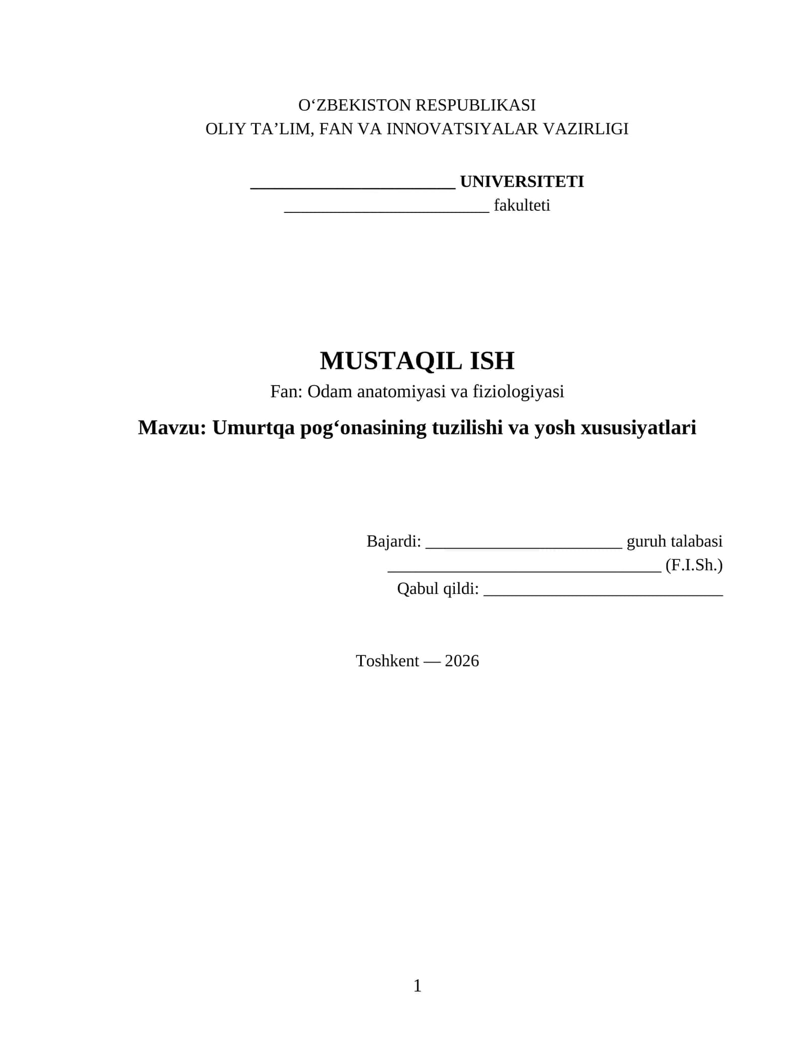 Umurtqa pog‘onasining tuzilishi va yosh xususiyatlari