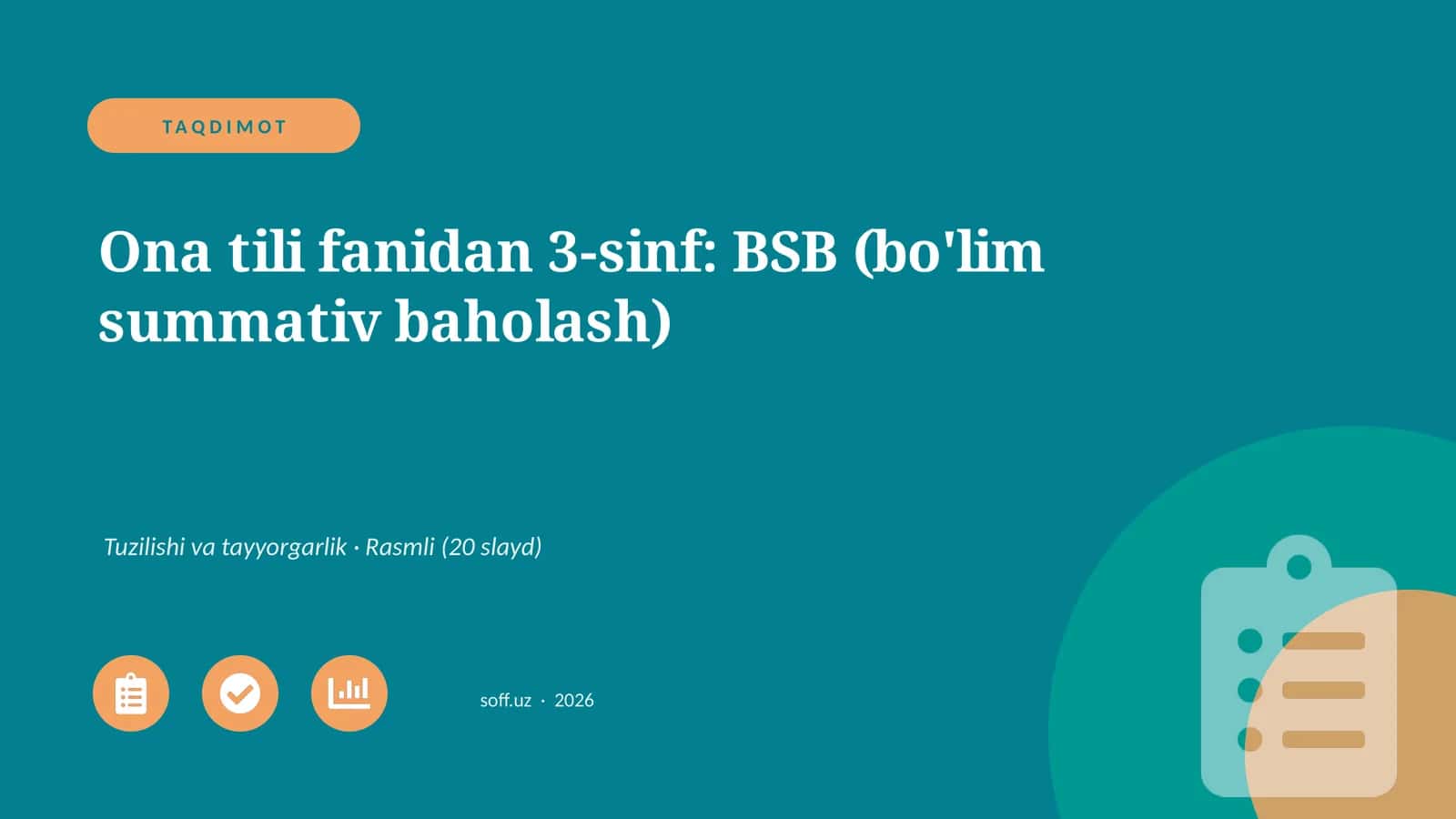 Ona tili fanidan 3-sinf: BSB (bo'lim summativ baholash)