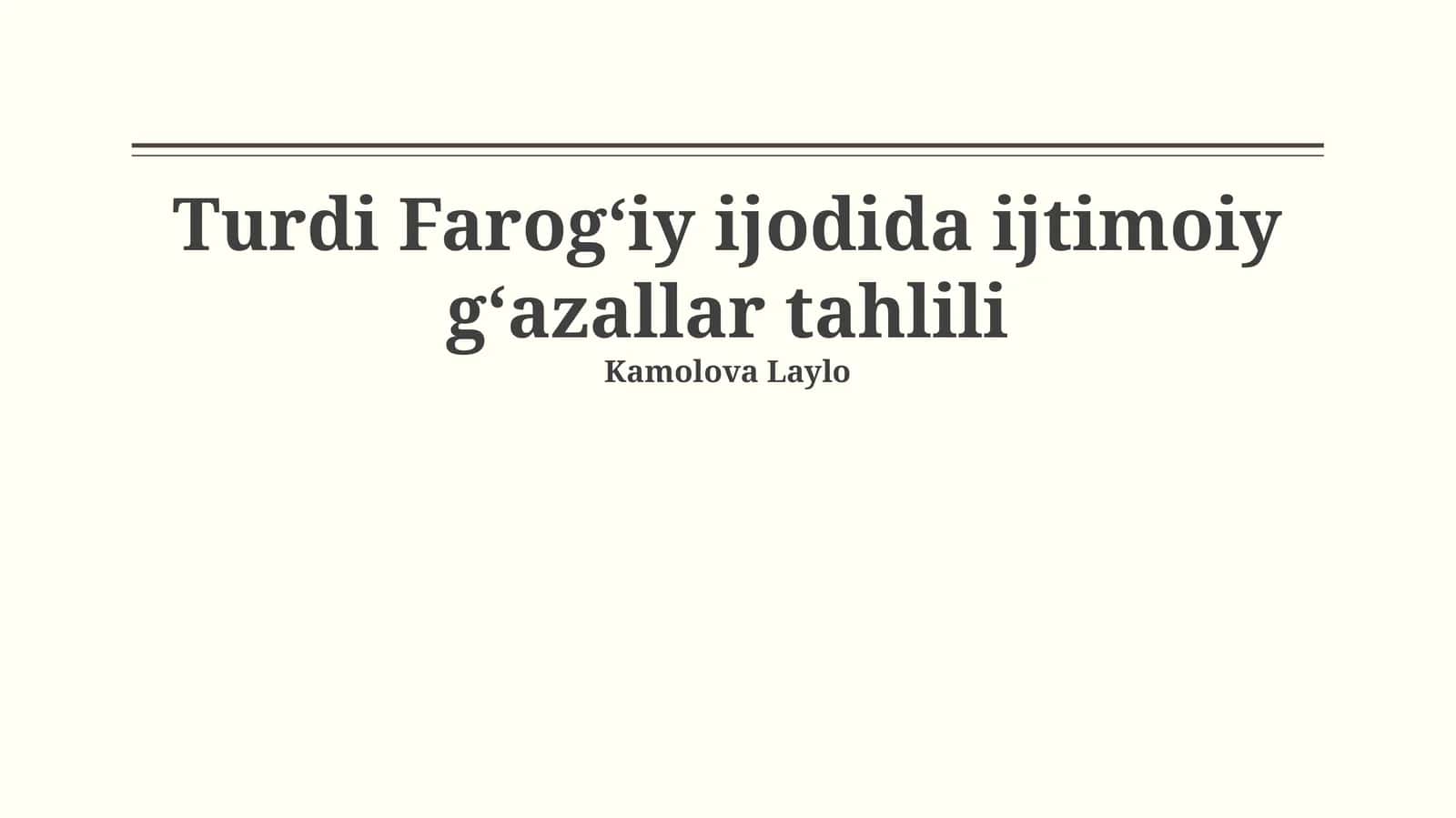 Turdi Farogʻiy ijodida ijtimoiy gʻazallar tahlili