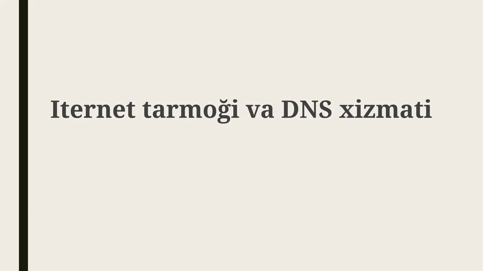 IternettarmoğivaDNSxizmati