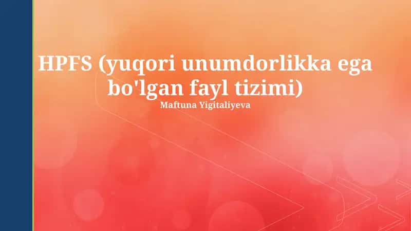 HPFS (yuqori unumdorlikka ega bo'lgan fayl tizimi)