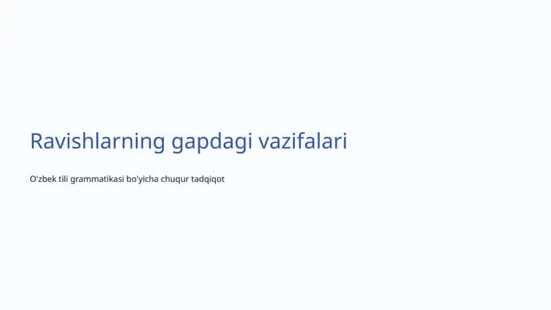 O'zbek tili grammatikasi bo'yicha chuqur tadqiqot
