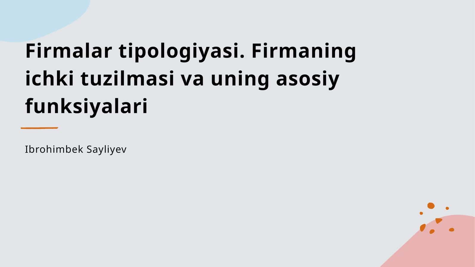 Firmalar tipologiyasi va turlari