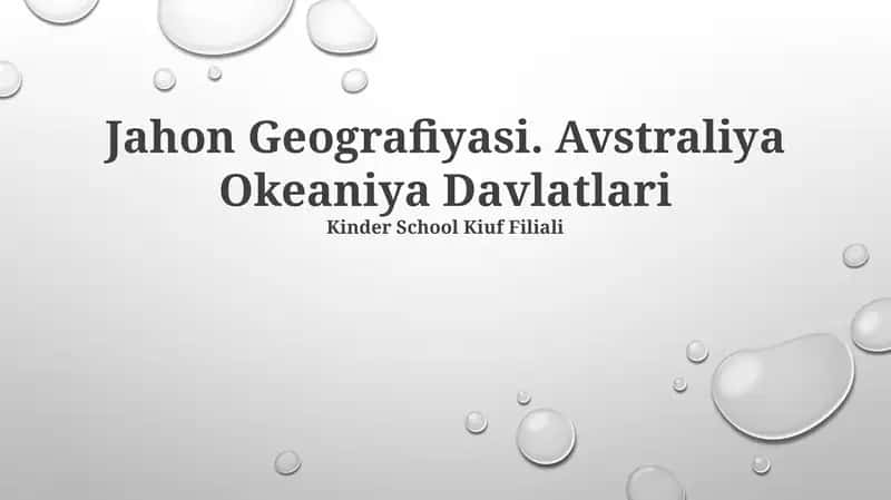 Jahon Geografiyasi. Avstraliya Okeaniya Davlatlari