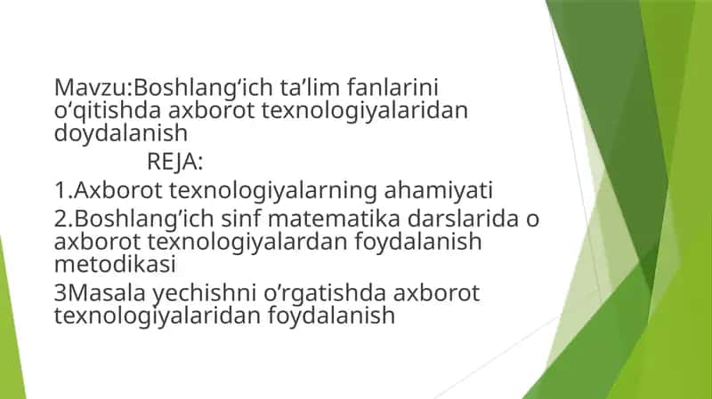 Boshlangʻich taʼlim fanlarini oʻqitishda axborot texnologiyalaridan doydalanish