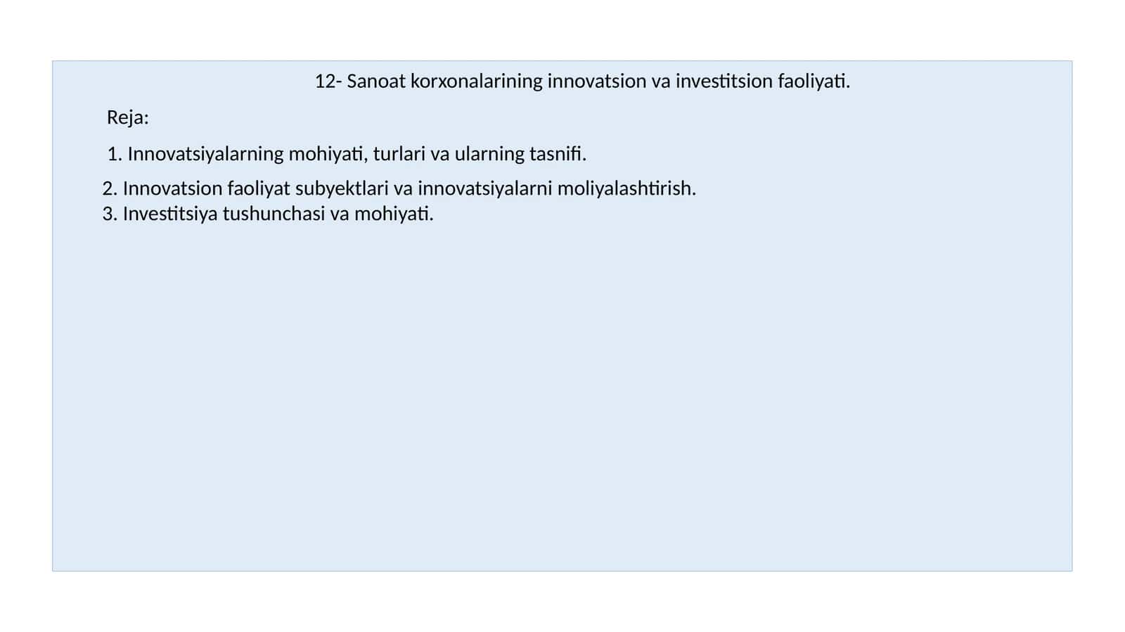 Sanoat korxonalarining innovatsion va investitsion faoliyati