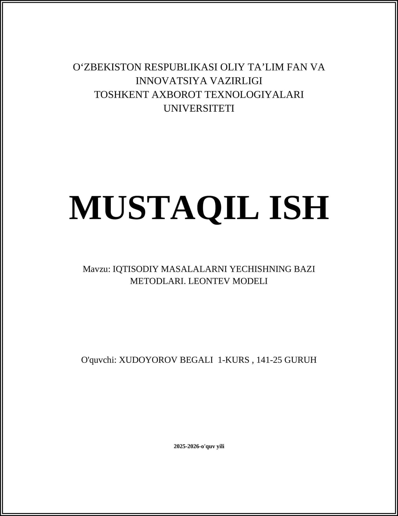 IQTISODIY MASALALARNI YECHISHNING BAZI METODLARI. LEONTEV MODELI