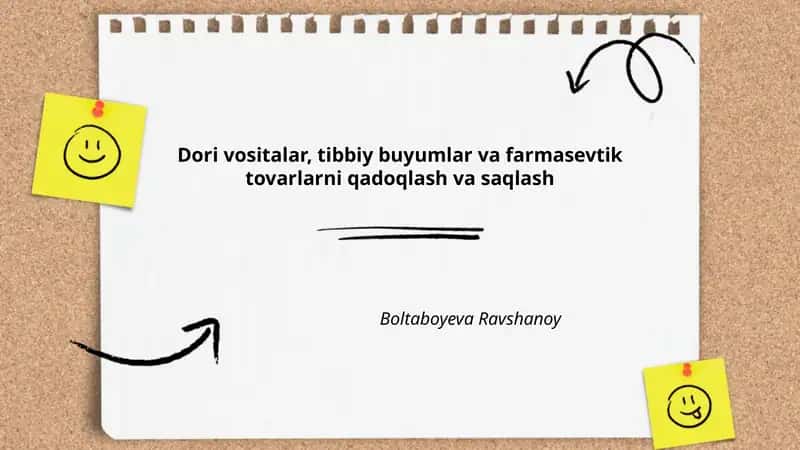 Dori vositalar, tibbiy buyumlar va farmasevtik tovarlarni qadoqlash va saqlash