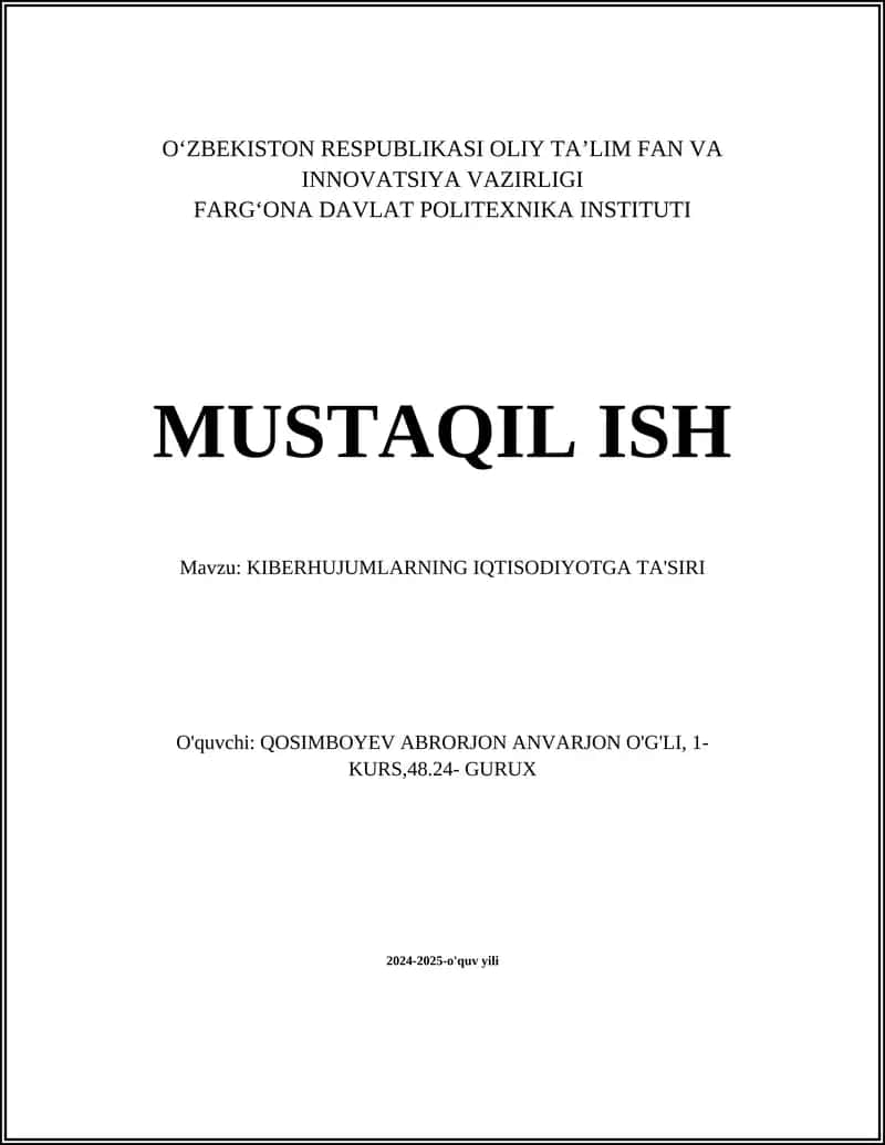 KIBERHUJUMLARNING IQTISODIYOTGA TA'SIRI