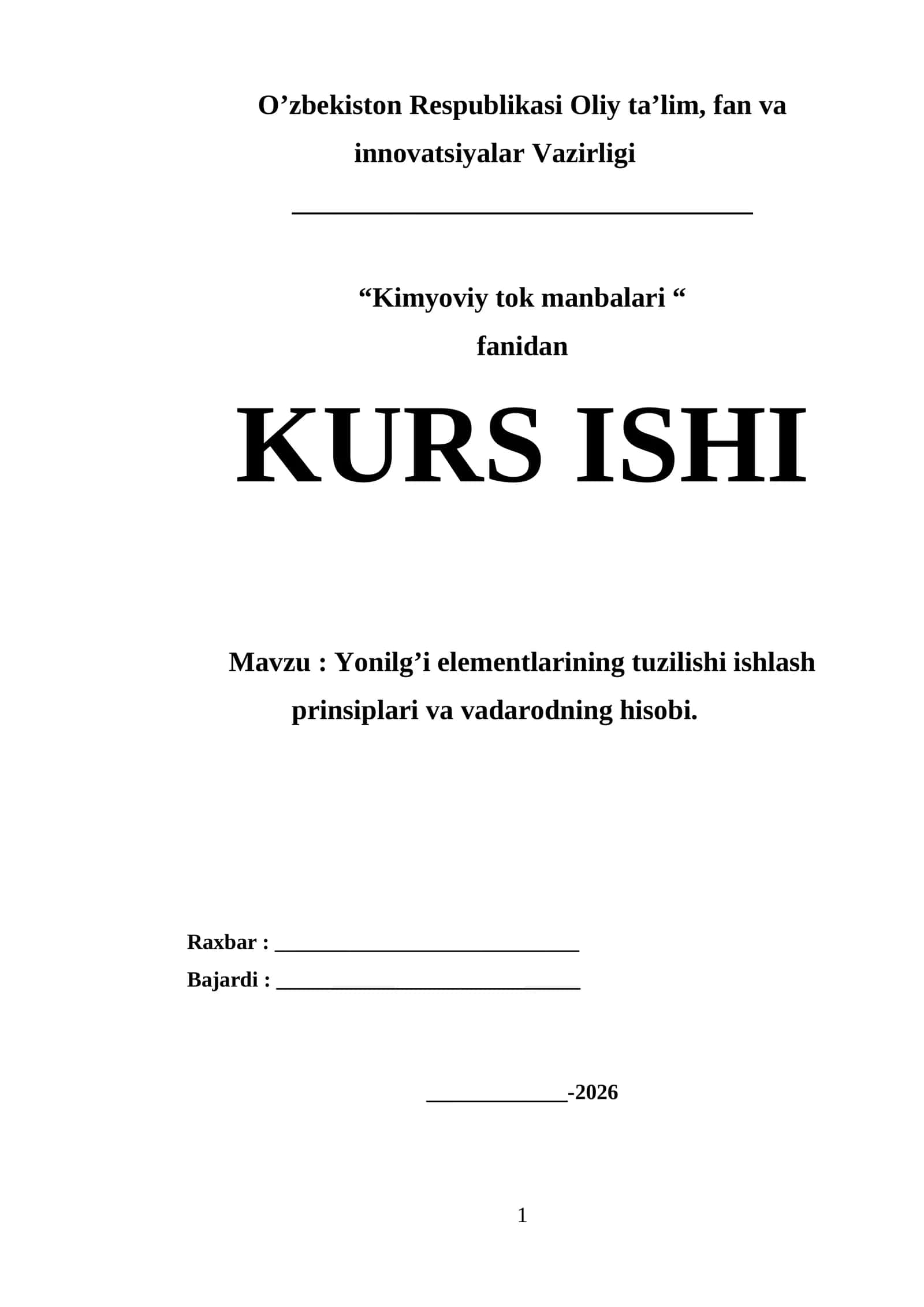 Kimyoviy tok manbalari mavzusida tayyor kurs ishi