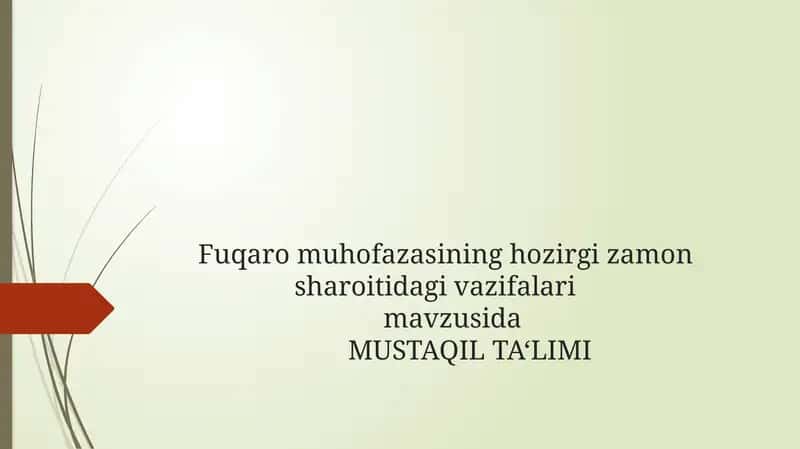 Fuqaro muhofazasining hozirgi zamon sharoitidagi vazifalari