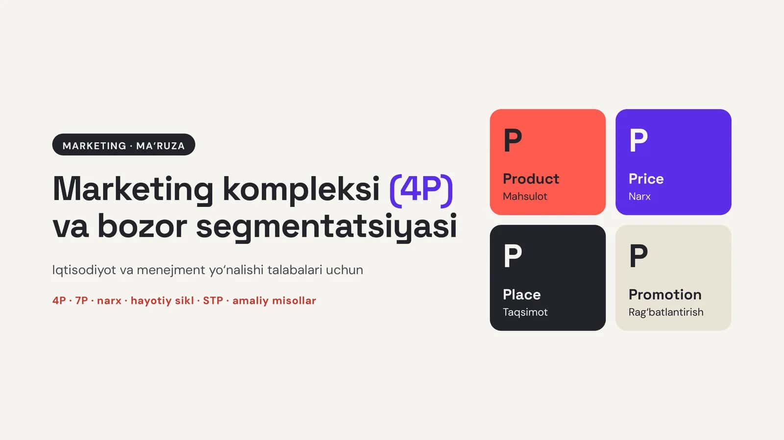 [Marketing kompleksi(4P)va bozor segmentatsiyasi]