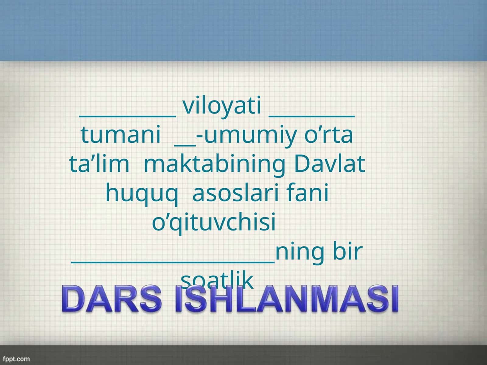 8-sinf Huquq fanidan dars ishlanma. Davlatning boshqaruv shakli