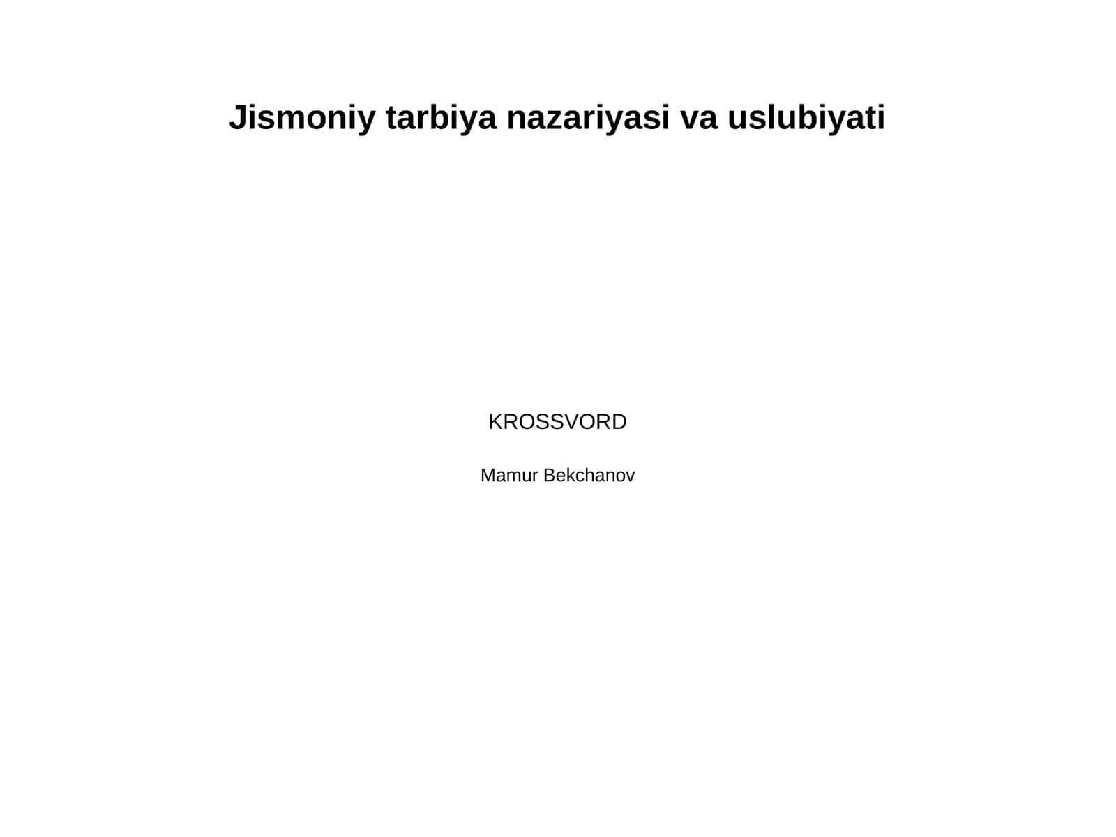 Jismoniy tarbiya nazariyasi va uslubiyati